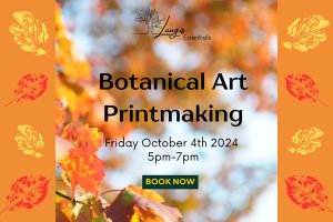 Botanical Art Printmaking