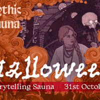 MYTHIC SAUNA: HALLOWEEN SPECIAL.
