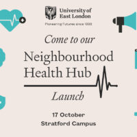 University of East London: Launch of the Neighbourhood Health Hub